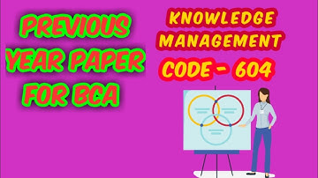 Bca previous year paper for 6th semester | ccs university | knowledge management |GetSet StuDy