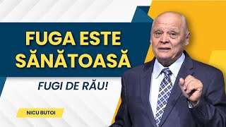 Nicu Butoi - Fuga este sănătoasă - Fugi de rău! - predici creștine