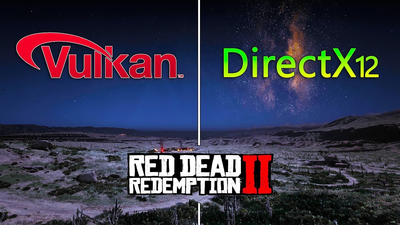 Should you choose Vulkan or DirectX 12 in Red Dead Redemption 2