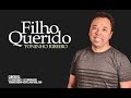 Toninho Ribeiro - Filho Querido (Álbum Completo)