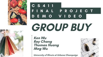CS411 Final Project - Group Buy Demo Video