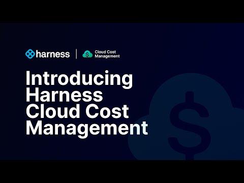 Introducing Harness Cloud Cost Management