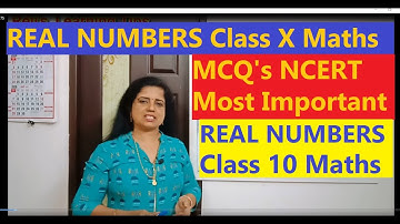REAL NUMBERS Mathematics Class X | MCQ