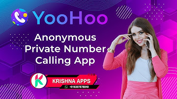 YooHoo – Anonymous Private Number Calling Android App Source Code & Admin Panel & Showcase Website