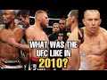 What was the UFC like in 2010?