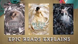 Epic Reads Explains | The Jewel Trilogy by Amy Ewing | Book Trailer