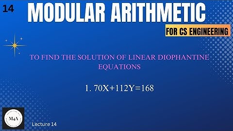 General Solution of Diophantine Equation Example || Modular Arithmetic || Dr. Sujata T