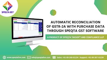 Automatic Reconciliation of GSTR-2A with Purchase data through SPEQTA GST Software