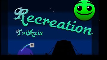 Geometry Dash | Recreation by TriAxis