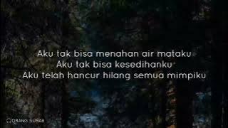 Andre Mastijan - Terlalu (Lirik Lagu)