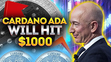 Why Jeff Bezos STRONGLY Believes Cardano ADA Will Reach $1,000