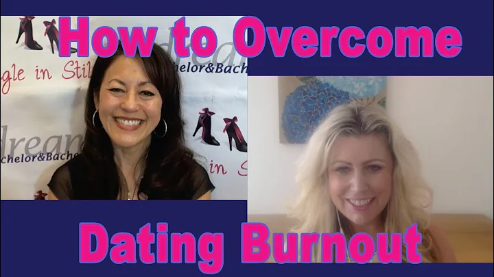 How to Overcome Dating Burnout - Dating Advice for Women