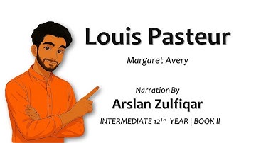Lious Pasteur  | Margaret Avery | English 2nd Year Lesson Explanation