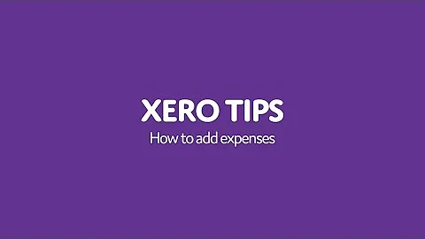 Xero tips: How to add expenses