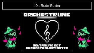 ORCHESTRUNE | 10 Rude Buster