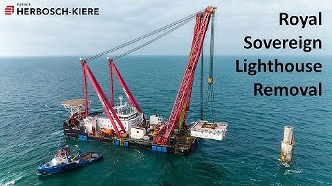 Removal of the Royal Sovereign Lighthouse