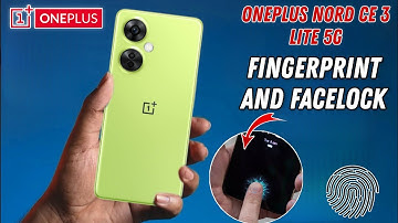 OnePlus Nord CE 3 Lite 5G - Fingerprint And Facelock || OnePlus Nord CE 3 Lite Fingerprint Kaha Hai