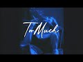 FREE R&B Type Beat 2024 - " TOO MUCH "- Rnb Type beat 2024