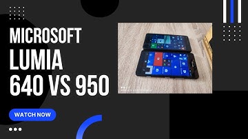 Microsoft Lumia 640 vs 950 Windows 10 Phones (Boot test) a Rarity