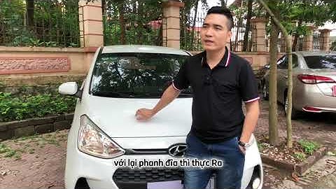 Đánh giá hyundai i10 cùng diễn viên bảo thanh năm 2024