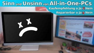 Sinn und Unsinn von All-In-One-PCs  Reparierbar? | Kaufempfehlung