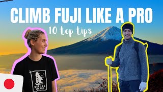 How to climb Mt. Fuji like a PRO || Top 10 Tips for hiking Mount Fuji