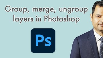How to group, merge, ungroup layers in Photoshop | Delete group of layers in photoshop