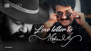 Love Letter To Mohanlal | Happy Birthday Mohanlal | Mohanlal | Cue Studio