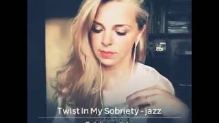 Шикарная Jazz-Версия Хита Twist In My Sobriety - Galinka Malinka