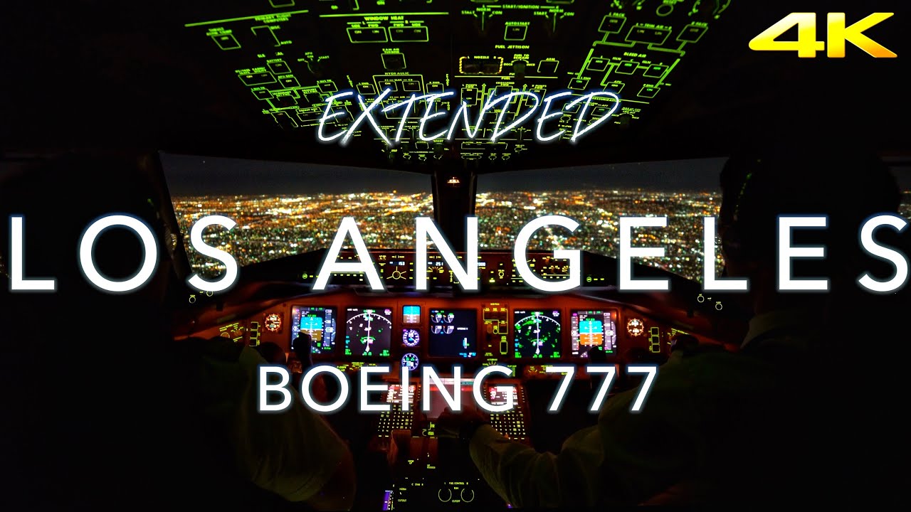 LOS ANGELES | BOEING 777 LANDING 4K EXTENDED