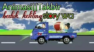 Takbir Beduk keliling||story wa