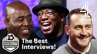 Robbie Lyle Interviews Ian Wright, Will Mellor & Ore Oduba The Real Football Fan Show
