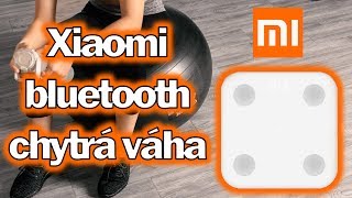 Chytrá bluetooth váha Xiaomi z Gearbest.com // UNBOXING CZ