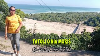 Lagu Populer Abito Gama ||TATOLI O NIA MORIS|| (Cover) Thilde Tahuk