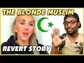 Young Blonde Woman Shares Her Revert Story To Islam - REACTION