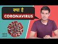 Coronavirus | Explained by Dhruv Rathee
