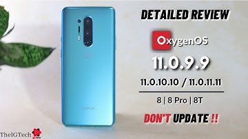 OxygenOS 11.0.9.9 | OxygenOS 11.0.11.11 | OnePlus 8 | 8Pro | 8T | Detailed Review😡 | Don