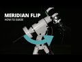 How to do a Meridian Flip