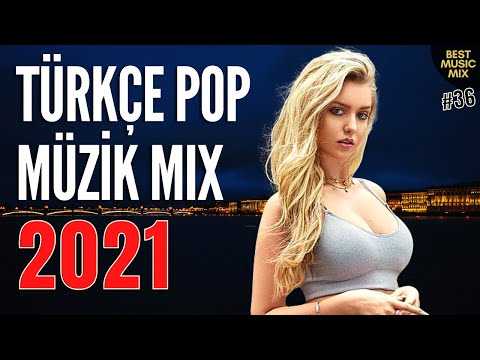 TÜRKÇE POP ŞARKILAR REMİX 2021 💣 En Yeni Şarkılar 2021 Türkçe Pop