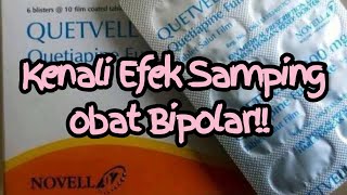 Apa efek samping obat bipolar ini? #quetvell #quetiapenefumarate #gunaobatquetvell #fyp #dosisobat