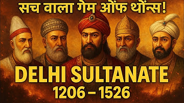 Delhi Sultanate Full Timeline — Short & Powerful Explanation! 🔥