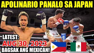 LATEST AUG 30 2023 | APOLINARIO VS MOSINOS | MEXICAN BAGSAK KAY DAVE SA JAPAN
