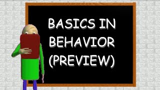 Basics In Behavior Preview:)