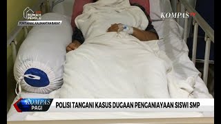 Polisi Tangani Kasus Dugaan Penganiayaan Siswi SMP Audrey oleh Sejumlah Siswi SMA di Pontianak