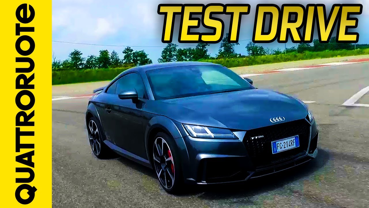 Nuova Audi Tt Rs Prova Su Strada Quattroruote Youtube