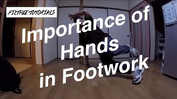 Razzy D | FILTHEE TUTORIALS - The Importance of Hands in Footwork