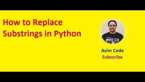 How to Replace Substrings in Python