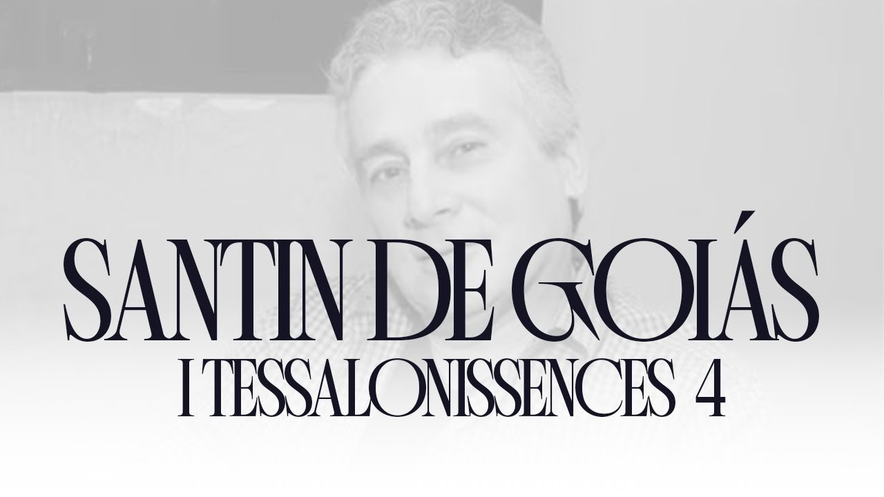 CCB Santin de Goiás Pregação (1 Tessalonissences 4)