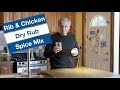 How to Make the Perfect Rib and Chicken Grilling Rub