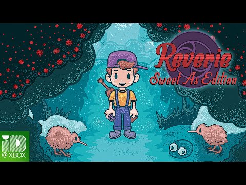 Reverie: Sweet As Edition Trailer
